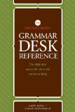 Writer's Digest Grammar Desk Reference The Definitive Source for Clear and Concise Writing cover art