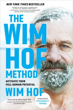 Wim Hof Method Activate Your Full Human Potential  9781649630209 Front Cover