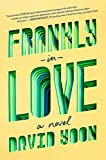 Frankly in Love  9781984812209 Front Cover