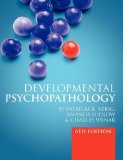 Developmental Psychopathology: from Infancy Through Adolescence From Infancy to Adolescence cover art