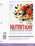Nutrition + Masteringnutrition With Mydietanalysis With Etext Access Card: From Science to You; Books a La Carte Edition cover art