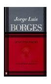 Jorge Luis Borges - Selected Poems 2000 9780140587210 Front Cover