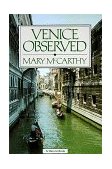 Venice Observed 1963 9780156935210 Front Cover