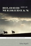 Notes on Blood Meridian Revised and Expanded Edition