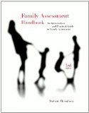 Family Assessment Handbook An Introductory Practice Guide to Family Assessment 3rd 2009 9780495601210 Front Cover