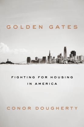 Golden Gates Fighting for Housing in America  9780525560210 Front Cover