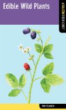 Edible Wild Plants A Falcon Field Guide 2012 9780762774210 Front Cover