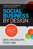 Social Business by Design Transformative Social Media Strategies for the Connected Company cover art