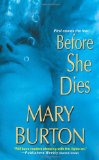 Before She Dies 2012 9781420110210 Front Cover