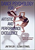 Dance Psychology for Artistic and Performance Excellence  9781450430210 Front Cover