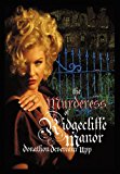 Murderess of Ridgecliffe Manor 2011 9781462068210 Front Cover