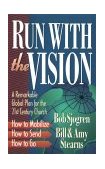 Run with the Vision  9781556613210 Front Cover