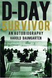 D-Day Survivor An Autobiography cover art