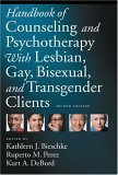 Handbook of Counseling and Psychotherapy with Lesbian, Gay, Bisexual, and Transgender Clients  cover art