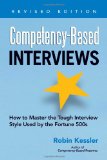 Competency-Based Interviews, Revised Edition How to Master the Tough Interview Style Used by the Fortune 500s cover art