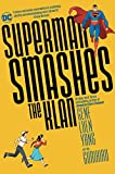 Superman Smashes the Klan  9781779504210 Front Cover