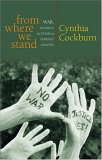 From Where We Stand War, Women's Activism and Feminist Analysis cover art