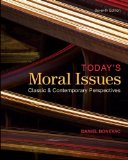 Today's Moral Issues: Classic and Contemporary Perspectives  cover art