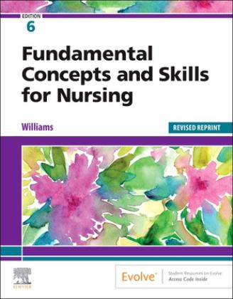 Fundamental Concepts and Skills for Nursing - Revised Reprint 6th 9780323884211 Front Cover