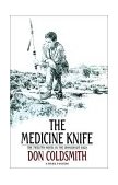 Medicine Knife A Novel 1988 9780385235211 Front Cover