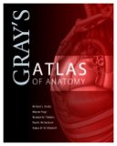 Gray's Atlas of Anatomy  9780443067211 Front Cover