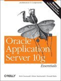 Oracle Application Server 10g Essentials 2004 9780596006211 Front Cover