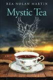 Mystic Tea 2013 9780991032211 Front Cover