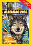 National Geographic Kids Almanac 2016 2015 9781426319211 Front Cover