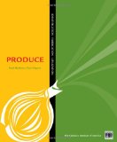 Kitchen Pro Series Guide to Produce Identification, Fabrication and Utilization 2010 9781435401211 Front Cover