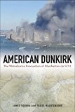 American Dunkirk The Waterborne Evacuation of Manhattan On 9/11  9781439908211 Front Cover