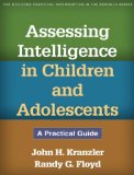 Assessing Intelligence in Children and Adolescents A Practical Guide cover art