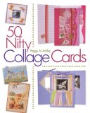 50 Nifty Collage Cards 2008 9781600591211 Front Cover