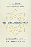 Interconnected Embracing Life in Our Global Society  9781614295211 Front Cover