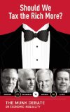 Should We Tax the Rich More? The Munk Debate on Economic Inequality  9781770894211 Front Cover