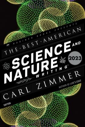 Best American Science and Nature Writing 2023  9780063293212 Front Cover