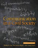 Communication in a Civil Society  9780205770212 Front Cover