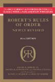 Robert's Rules of Order (Newly Revised, 11th Edition) 11th 9780306820212 Front Cover