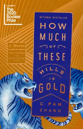 How Much of These Hills Is Gold A Novel  9780525537212 Front Cover