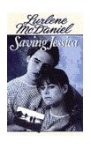 Saving Jessica  9780553567212 Front Cover