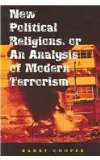 New Political Religions, or an Analysis of Modern Terrorism  cover art