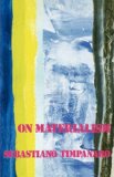 On Materialism 1985 9780860917212 Front Cover