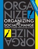 Organizing for Social Change: Midwest Academy Manual for Activists