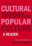 Cultural Theory and Popular Culture A Reader cover art