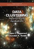 Data Clustering Algorithms and Applications  9781466558212 Front Cover