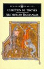 Arthurian Romances 1991 9780140445213 Front Cover