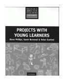 Projects with Young Learners  9780194372213 Front Cover