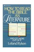 How to Read the Bible as Literature And Get More Out of It 1984 9780310390213 Front Cover
