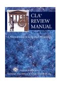 CLA Review Manual A Practical Guide to CLA Exam Preparation 2nd 1997 Revised  9780314206213 Front Cover