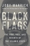 Black Flags The Rise of ISIS  9780385538213 Front Cover