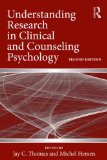 Understanding Research in Clinical and Counseling Psychology 